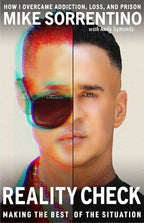 "Reality Check: Making the Best of the Situation " by Mike Sorrentino