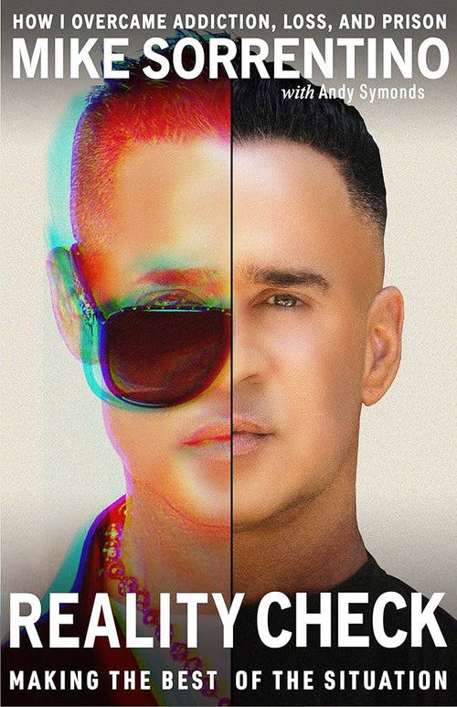 "Reality Check: Making the Best of the Situation " by Mike Sorrentino